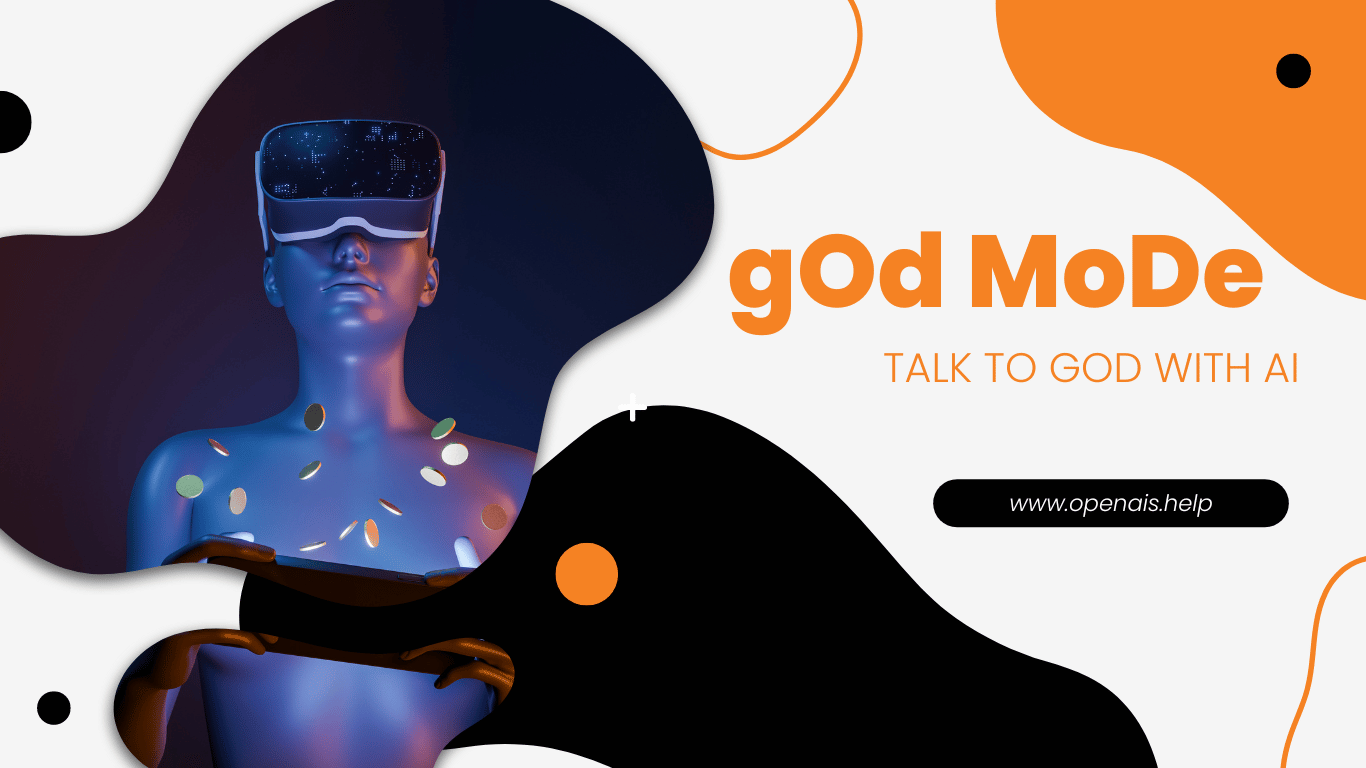 The GodMode: Connect with God through chat & seek guidance in a new way.